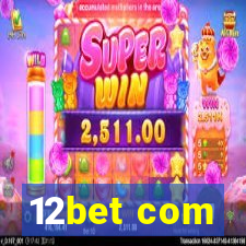 12bet com